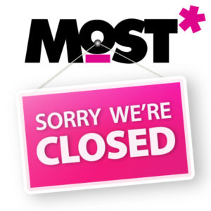 CLOSED @ MOST