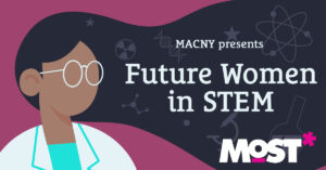 MACNY's Future Women in STEM: Design & Build with Tessy